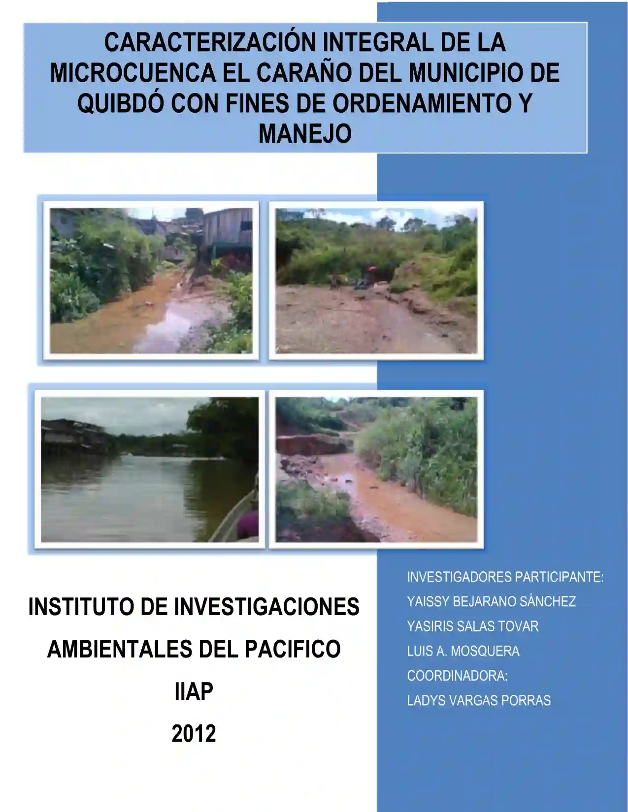 Portada Caracterización integral de la microcuenca el caraño del municipio de quibdó con fines de ordenamiento y manejo