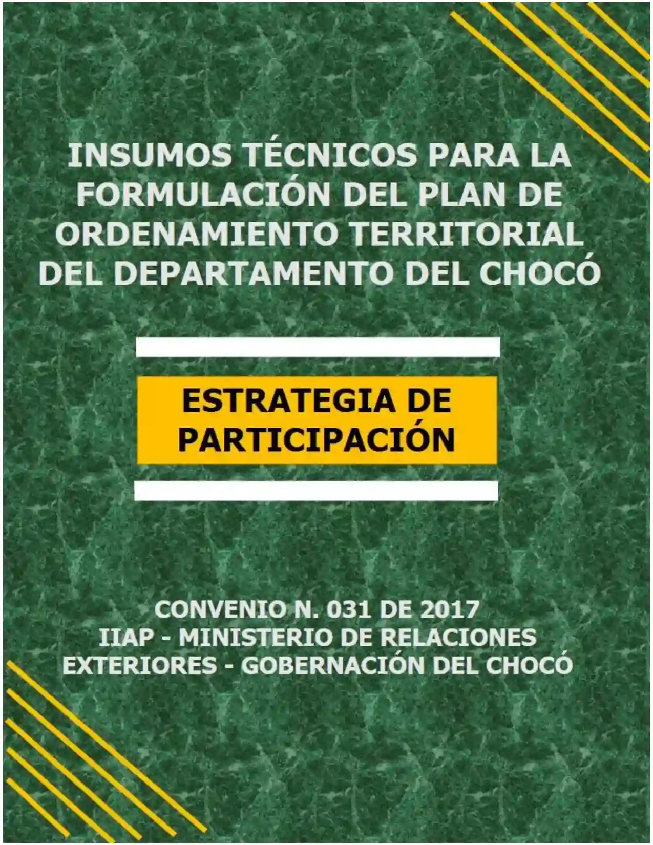 Portada Propuesta de mecanismo y estrategias de gobernanza, pedagogía y/o participación para la inclusión de los diversos actores durante el proceso de formulación del pod
